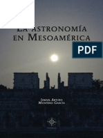 La Astronomia en Mesoamerica (MEDIO LIBRO) - Ismael Arturo Montero García