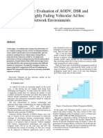 Performance Evaluation of AODV, DSR and FSR in Highly Fading Vehicular Ad Hoc Network Environments 1