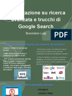 Presentazione Su Ricerca Avanzata e Trucchi Di Google Search