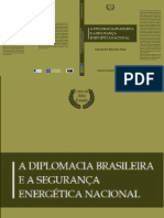 A Diplomacia Brasileira