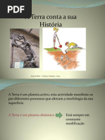 A terra conta a sua história