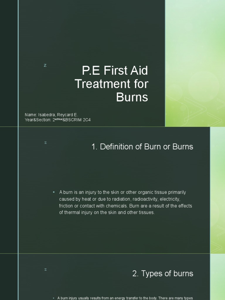P.E First Aid Treatment For Burns (ISABEDRA) PDF Burn Wound