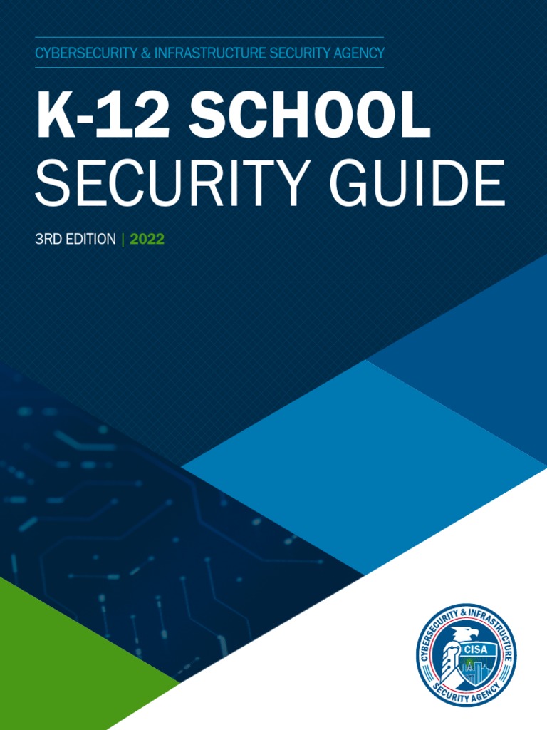 CISA K-12 School Security Guide 2022 | PDF