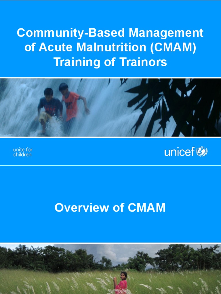 1 - Overview of CMAM 2015-04-06 | PDF | Malnutrition | Nutrition