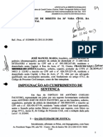 Impugnação Ao Cumprimento de Sentença: Exmo. Sr. Dr. Juiz de Direito Da 36 Vara 'Vel Da Comarca Da Capital