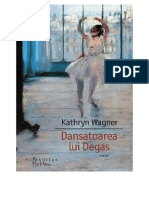 Kathryn Wagner - Dansatoarea lui Degas 0.9 '{Literatură}