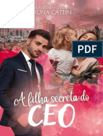 A Filha Secreta Do CEO - Bruna Catein