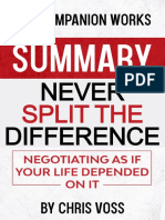 Summary Never Split The Difference - Negotiating As If Your Life Depended On It by Chris Voss (Works, Companion) (Z-Library)