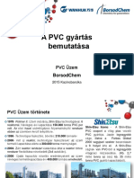 A PVC Gyártás Bemutatása PVC Üzem BorsodChem