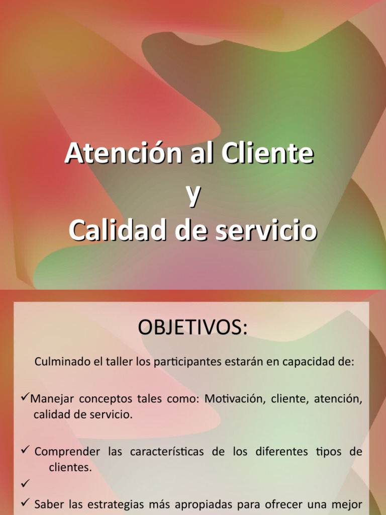 Calidad de Servicio y Atención Al Cliente | PDF