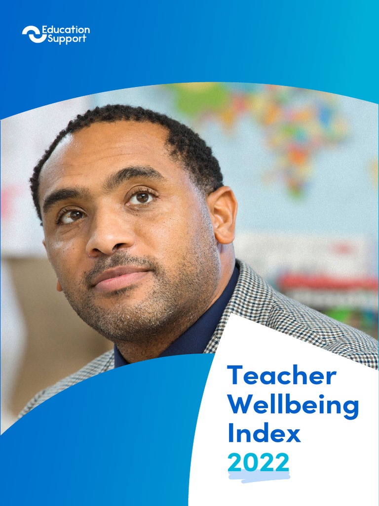 2022 Teacher Wellbeing Index Report | PDF