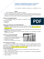 Clase 4-Características de La Imagen en Radiografías Dentales y Técnicas de Revelado y Procesado de La Película Radiográfica