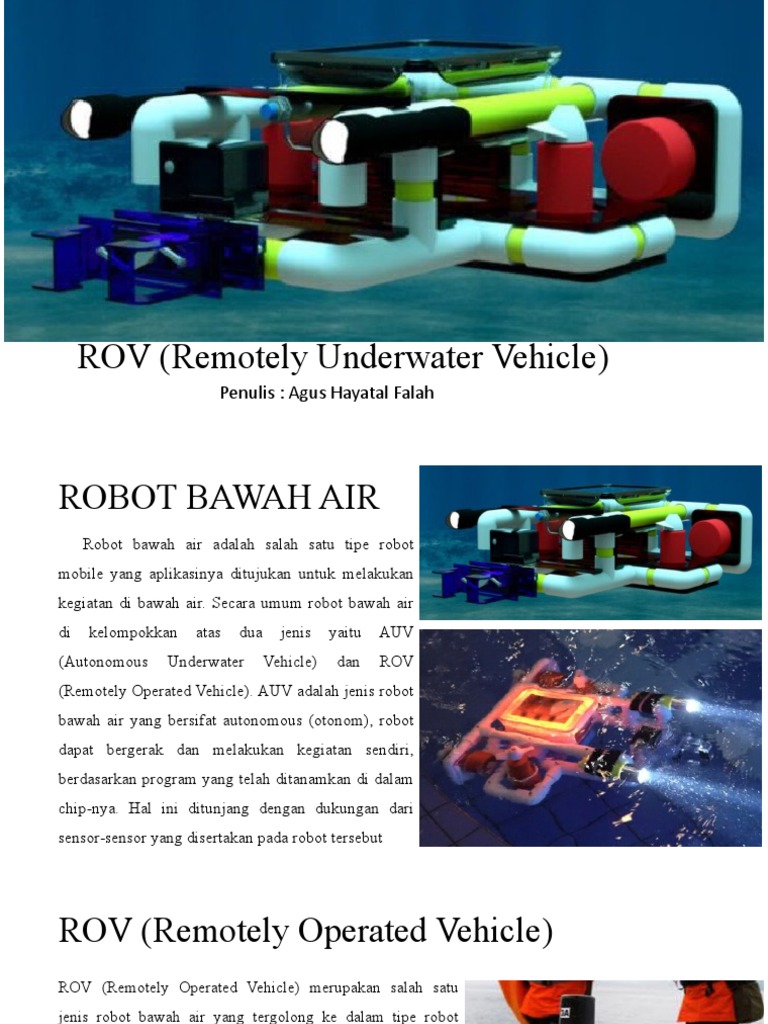 ROV (Remotely Underwater Vehicle) : Penulis: Agus Hayatal Falah | PDF ...