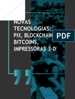 Novas Tecnologias: Pix, Blockchain, Bitcoins, Impressoras 3-D