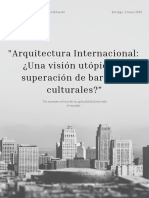 Arquitectura Internacional ¿Una Visión Utópica de Superación de Barreras Culturales