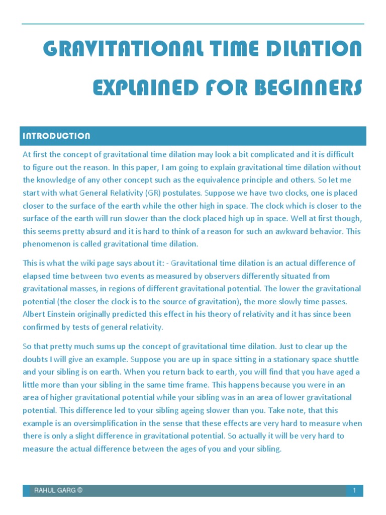 Gravitational Time Dilation Explained For Beginners Rahul Garg © 1