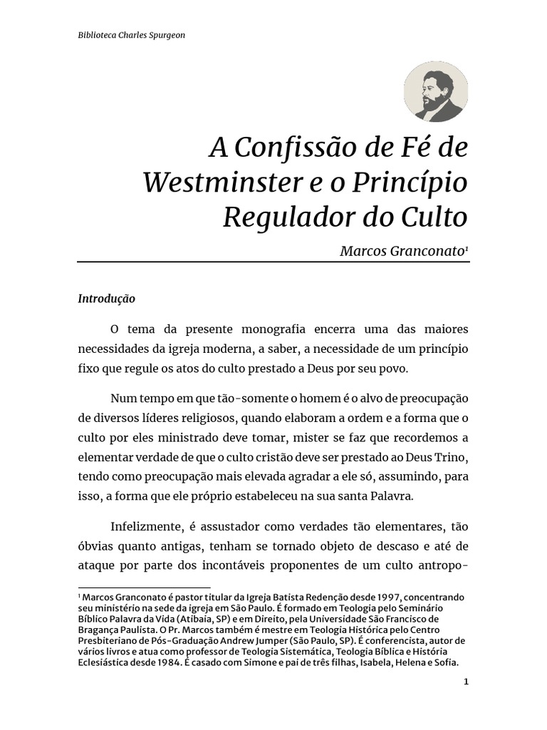 A Confissao de Fe de Westminster e o Principio Regulador Do Culto ...