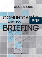 Resumo Comunicacao Alem Do Briefing Carlos Parente