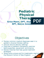 Pediatric Physical Therapy (Presentation) Author Erica Mann, Alyssa Daigle, Becca Jones