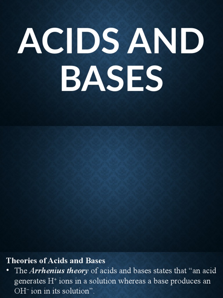 Acids and Bases: Theories and Properties | PDF | Acid | Ph