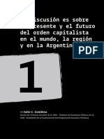 La Discusión Es Sobre El Presente y El Futuro Del Orden Capitalista, Julio C. Gambina