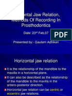 Horizontal Jaw Relation, Method of Recording and