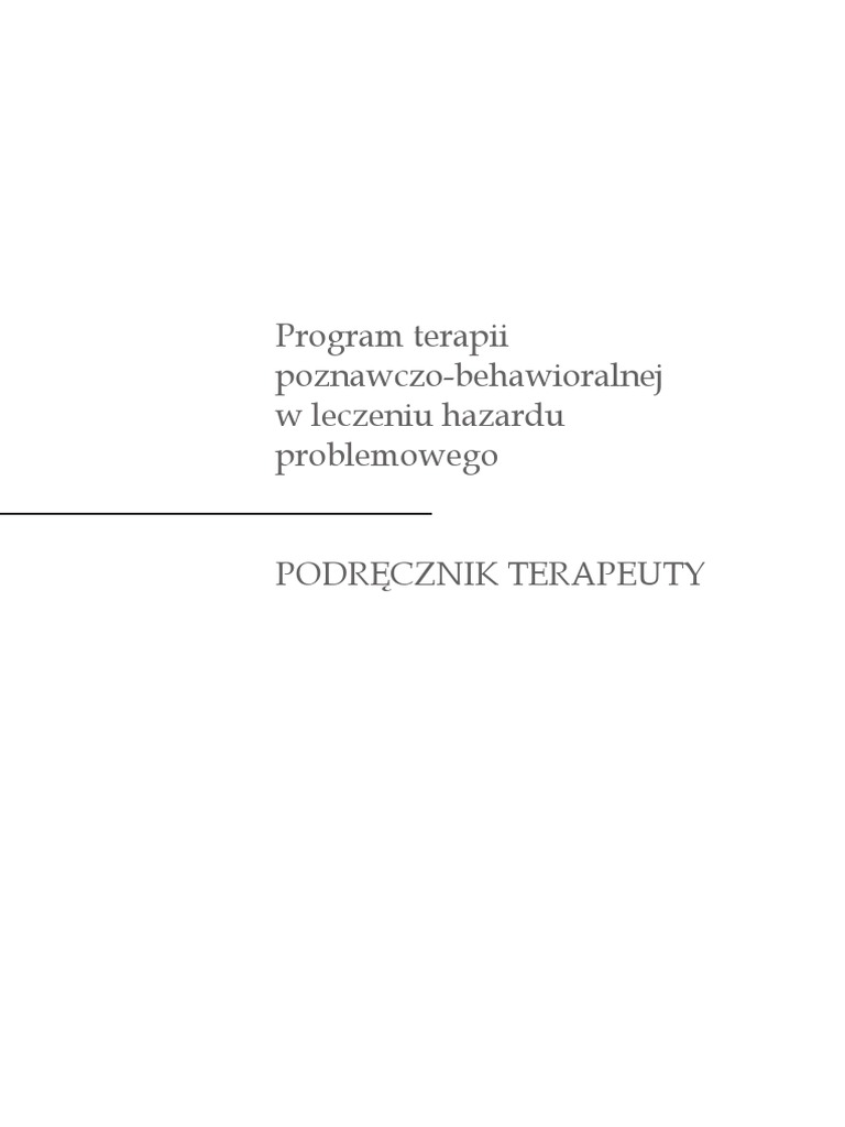 EBook. Program Terapii PoznawczoBehawioralnej W Leczeniu Hazardu