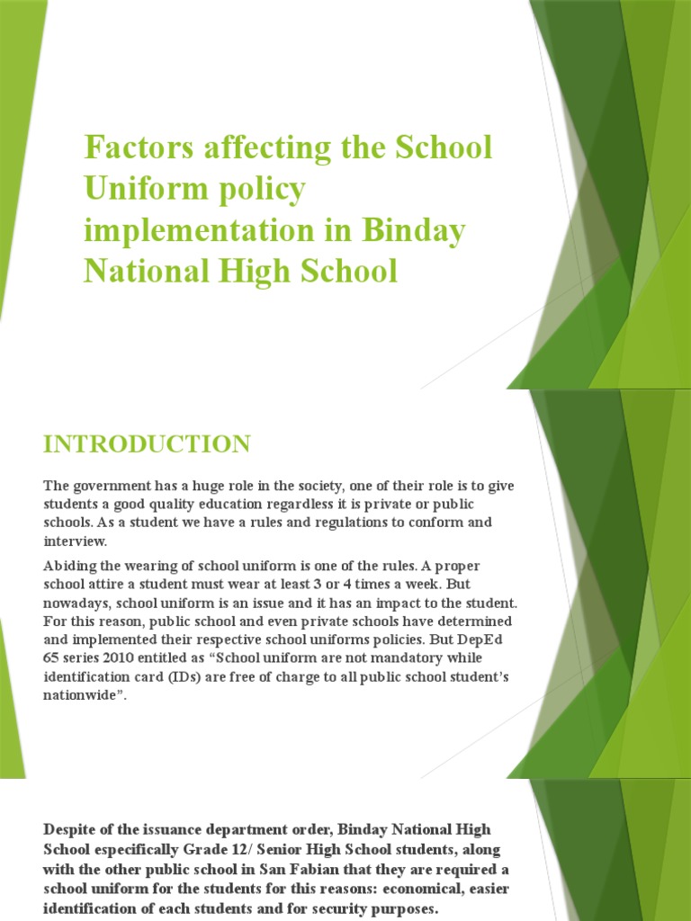 Factors Affecting The School Uniform Policy Implementation in Binday