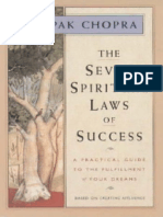 The Seven Spiritual Laws of Success A Practical Guide To The Fulfillment of Your Dreams
