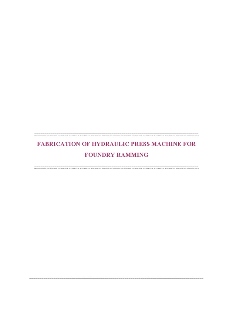 Hydraulic Press Machine For Foundry Ramming | PDF | Welding | Construction