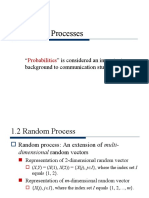 1 Random Processes: " " Is Considered An Important Background To Communication Study