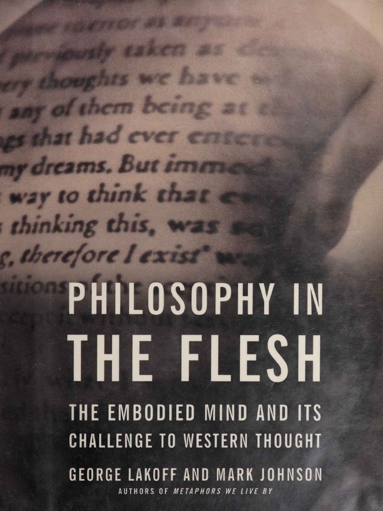 Lakoff, Mark Johnson Philosophy in The Flesh The Embodied