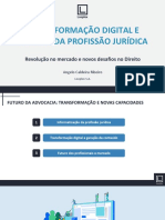 Transformação Digital e Futuro Da Profissão Jurídica