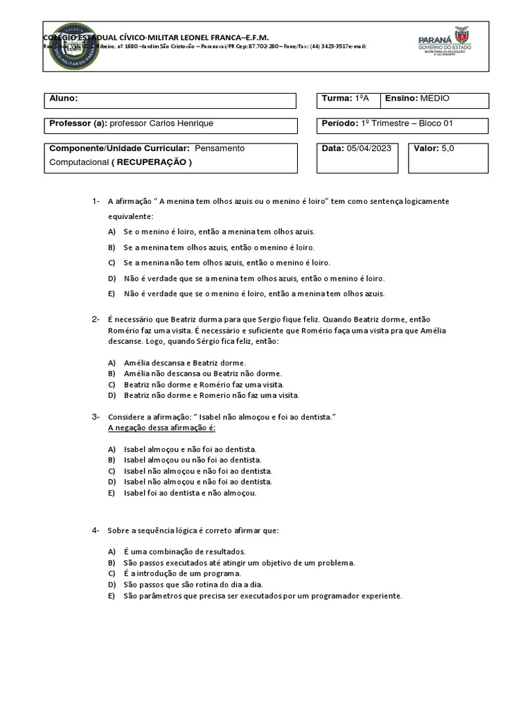 Prova Pensamento Recuperação 1ºa Leonel | PDF | Algoritmos | Lógica