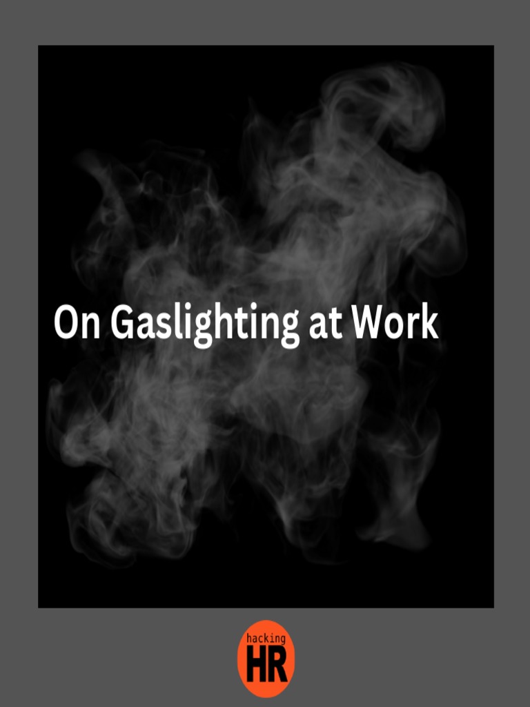 On Gaslighting at Work 1673562615 PDF Cognitive Psychology Social