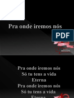 Pra Onde Iremos Nós