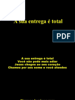 A Sua Entrega É Total