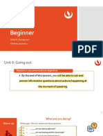 Beginner: Unit 6: Going Out Online Session 2