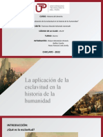 La Aplicación de La Esclavitud en La Historia de La Humanidad