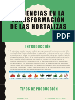 Tendencias en La Transformación de Las Hortalizas