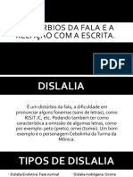 Distúrbios Da Fala e A Relação Com A Escrita