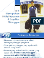 5 Menciptakan Nilai, Kepuasan & Loyalitas Pelanggan