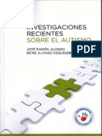 Investigaciones Recientes Sobre Autismo by José Ramón Alonso Irene Alonso Esquisábel (José Ramón Alonso Irene Alonso Esquisábel)