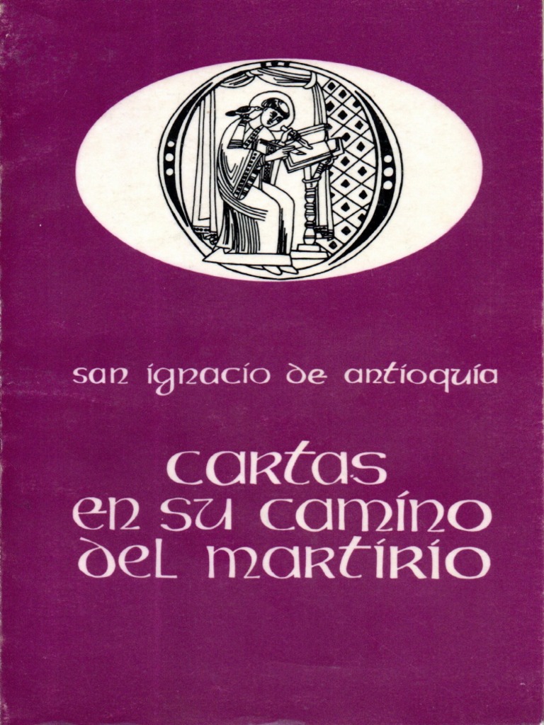 Cartas en Su Camino Al Martirio