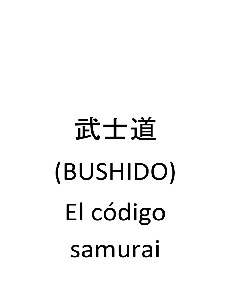 El Código Bushido del Samurai | PDF | Bushido | Samurai