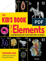 The Kids Book of The Elements - Theodore Gray