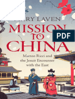 Mission To China - Matteo Ricci and The Jesuit Encounter With The East (PDFDrive)