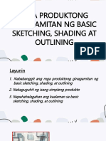 Mga Produktong Ginagamitan NG Basic Sketching, Shading at Outlining