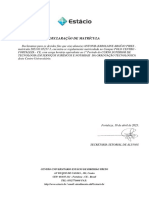 Declaração de Matrícula: Av Duque de Caxias, 101, Centro Centro Universitário Estácio de Ribeirão Preto