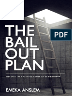 The Bail Out Plan Emeka Anslem